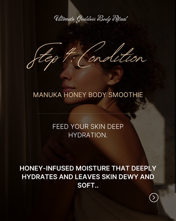 GODDESS BODY RITUAL STEP 4: CONDITION