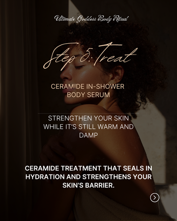 GODDESS BODY RITUAL STEP 5: TREAT